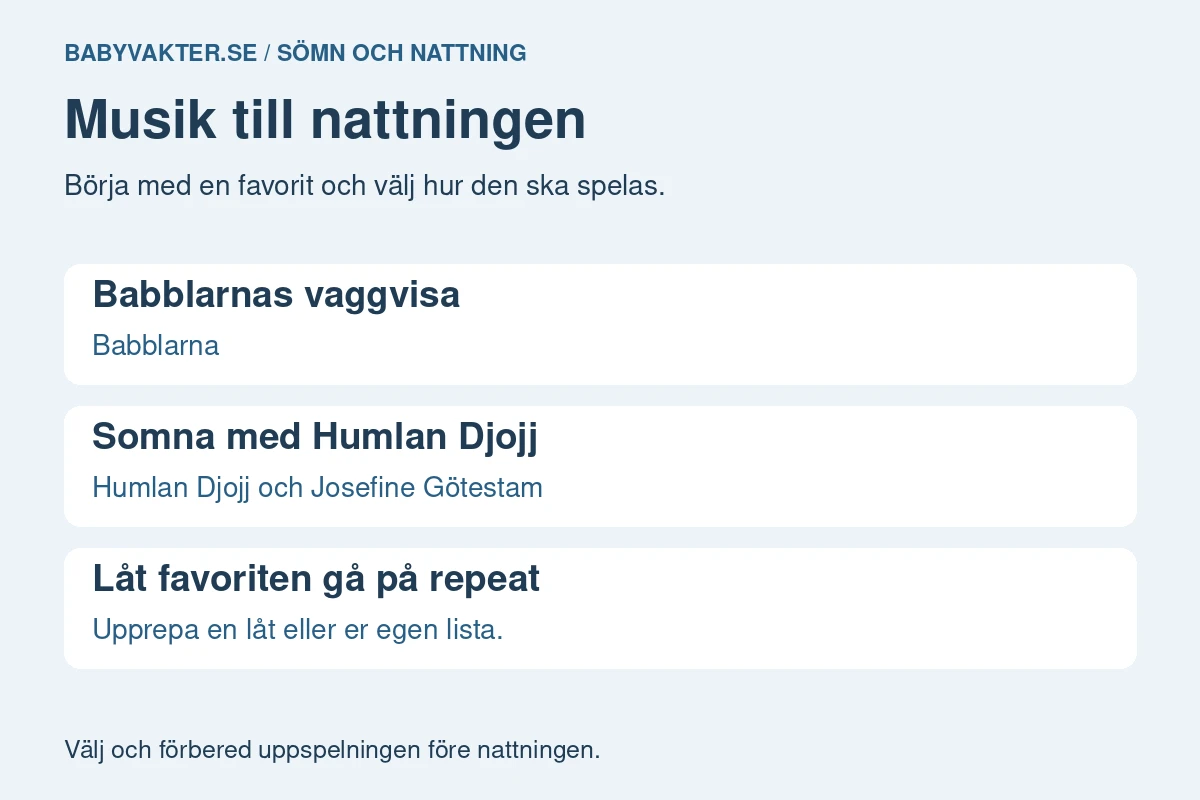 Babblarnas vaggvisa av Babblarna och Somna med Humlan Djojj med Humlan Djojj och Josefine Götestam. Upprepa en favoritlåt eller en egen lista.